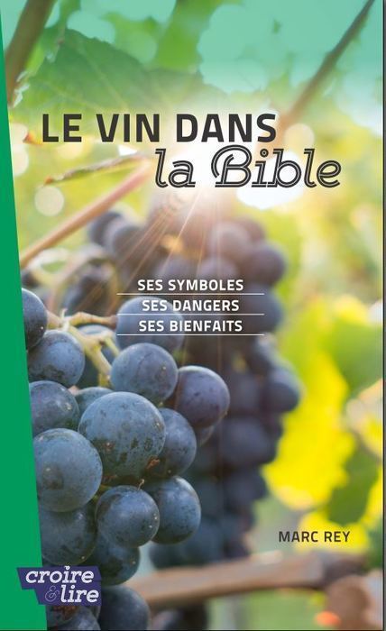  Le vin dans la Bible