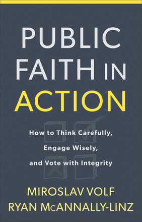 Foi publique en action : comment réfléchir avec soin, s’engager avec sagesse et voter avec intégrité